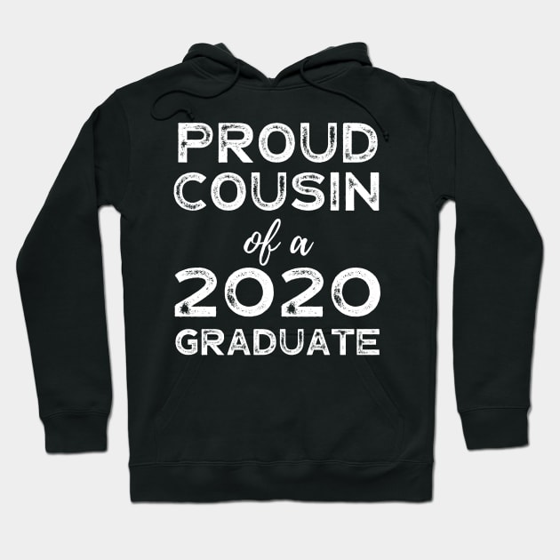 Womens Proud Cousin Of A 2020 Graduate) Class Graduation Hoodie by busines_night